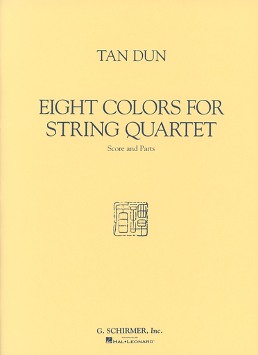 Dun, Tan: Eight Colors (string quartet) score and parts