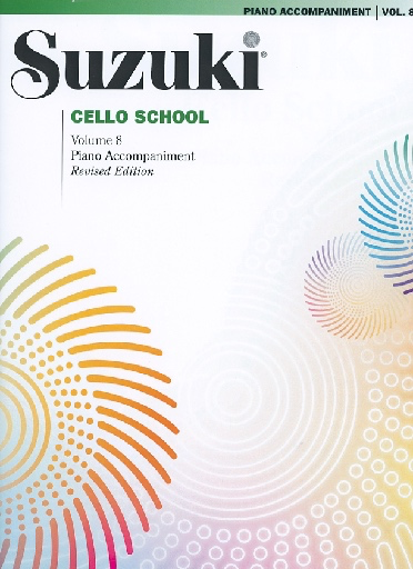 Suzuki: Cello School, Vol.8 REVISED (piano accompaniment)