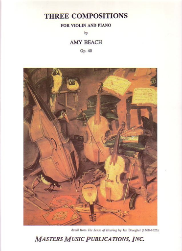 Beach, Amy: 3 Compositions Op.40 (violin & piano)