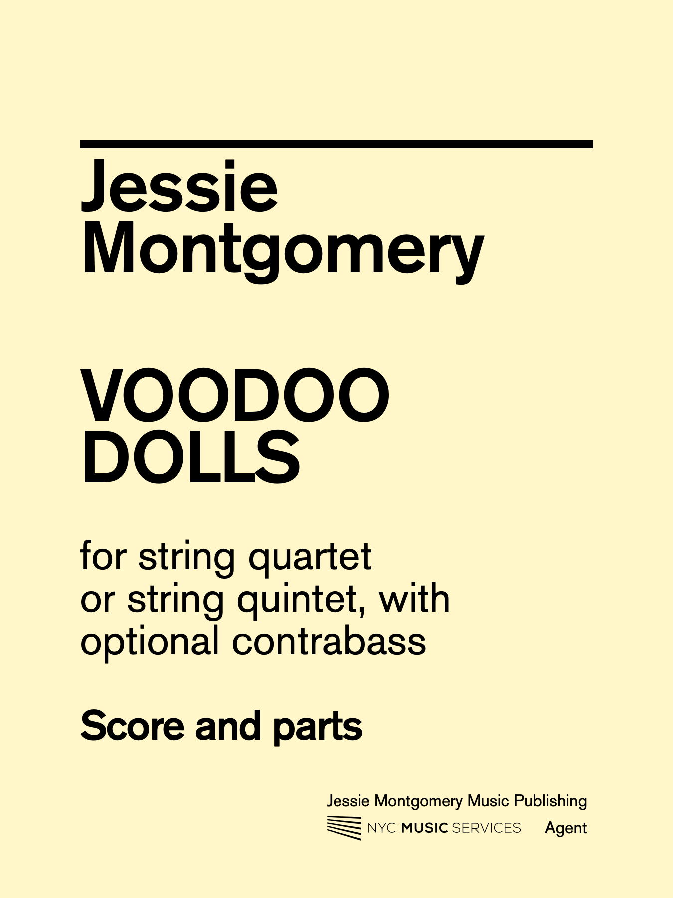 Montgomery, Jessie: Voodoo Dolls for String Quartet, NYC Music Services