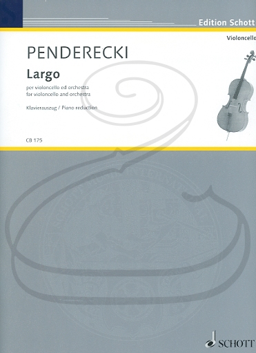 Penderecki: Largo (cello & piano reduction) Schott