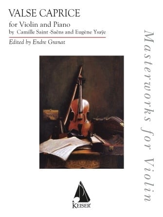 Ysaye (Granat): Valse Caprice (violin and piano) Keiser