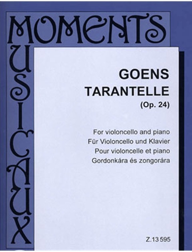 Goens, Daniel van (Pejtsik): Tarantelle, Op. 24 (cello & piano), Edito Musica Budapest