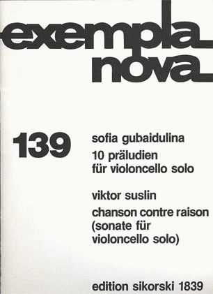 Gubaidulina, Sofia: 10 Preludes for cello solo