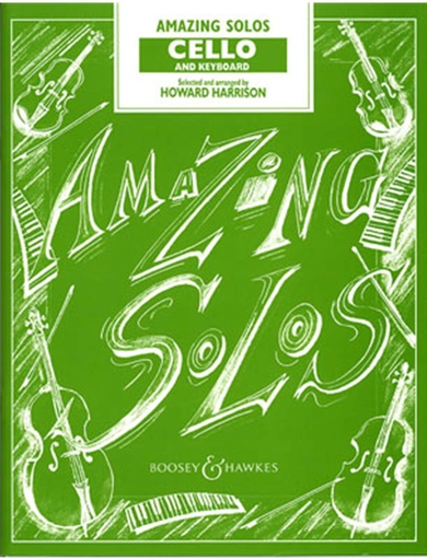 Harrison, Howard:  Amazing Solos for Cello and Piano