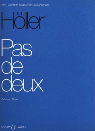Holler, Y.: Pas de deux (cello & piano)