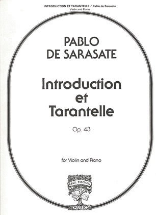 Sarasate, Pablo de: Introduction et Tarantelle (Violin & Piano)