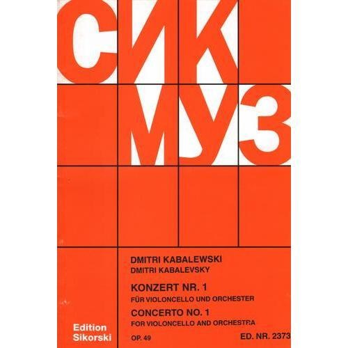 Kabalevsky, D.: Concerto No.1 for Violoncello and Orchestra, Op.49 (cello, and piano reduction)