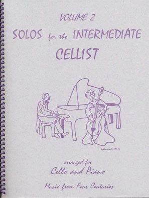 Kelley, Daniel: Solos for the Intermediate Cellist Vol.2 (cello & piano)