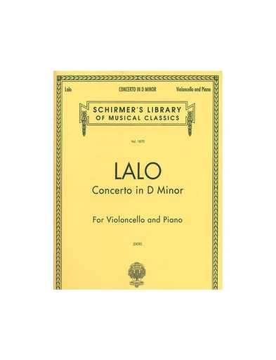 Lalo (Deri): Cello Concerto (cello & piano) SCHIRMER