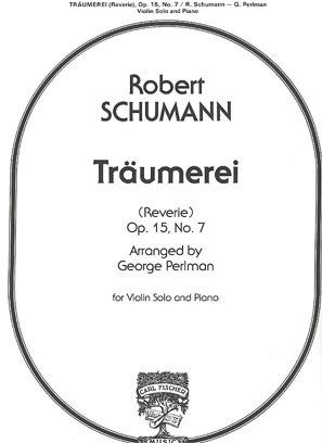 Schumann, Robert (Perlman): Traumerei (violin & piano)