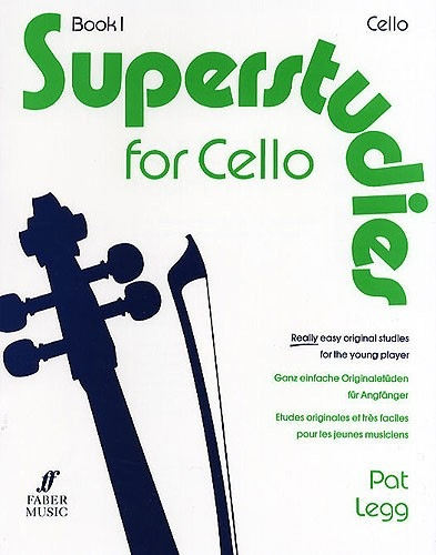 Legg, Pat: Superstudies for Cello Bk.1 (cello)