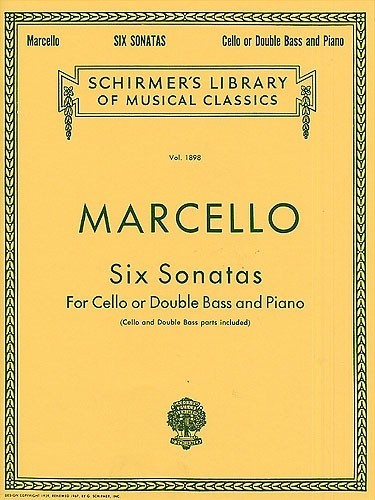 Marcello, Bernadetto: Six Sonatas (cello & piano or bass & piano)