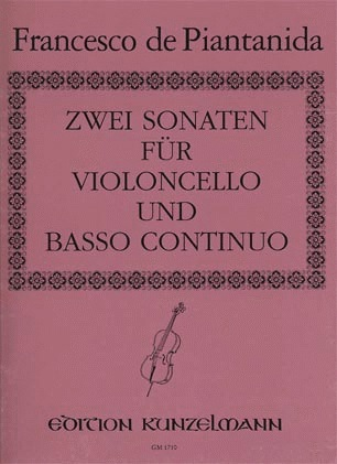 de Piantanida, F.: 2 Cello Sonatas (cello, piano & cello ad lib)