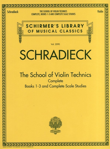 Schradieck, Henry: The Complete School of Violin Tecnhiques, Books 1 - 3 (violin) Schirmer