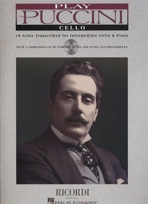 Puccini, G.: 10 Arias transcribed for Intermediate Cello & Piano with CD acc.