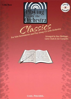 Phillippe, Roy etal: Playing with the Orchestra-Classics (cello/bass & CD)