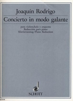 Rodrigo, J.: Concierto in Modo Galante (cello and piano)