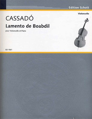 Cassado, Gaspar: Lamento de Baobdil (cello & piano)