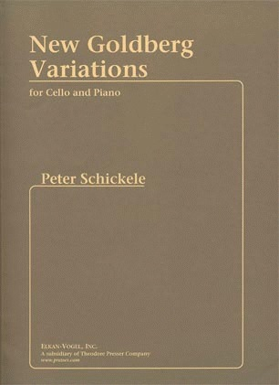 Schickele, Peter: New Goldberg Variations (cello & piano)