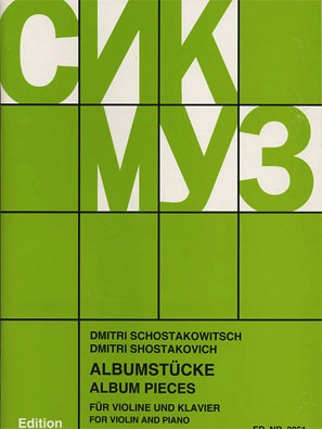 Shostakovich, Dmitri: Albumstucke 8 Easy Pieces-Sikorski edition (violin & piano)