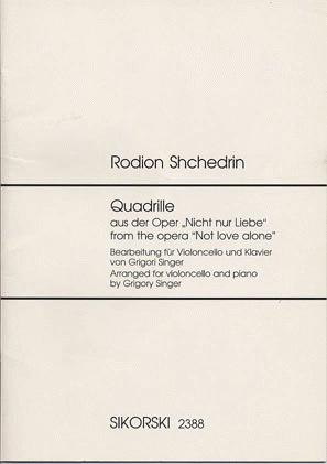 Shchedrin, Rodion: Quadrille (cello & piano)
