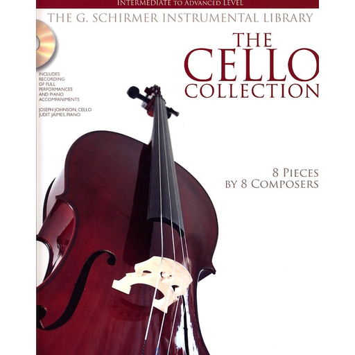 Schirmer, G.S.: The Cello Collection-Intermediate to Advanced (cello, Piano, CD)