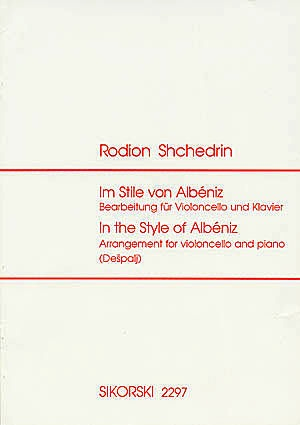 Shchedrin, Rodion: In the Style of Albeniz (cello & piano)