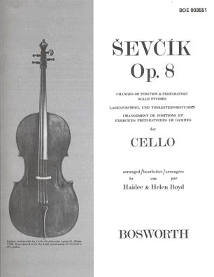 Sevcik, O.: Opus 8, Changes of Position & Preparatory Scale Studies (cello)
