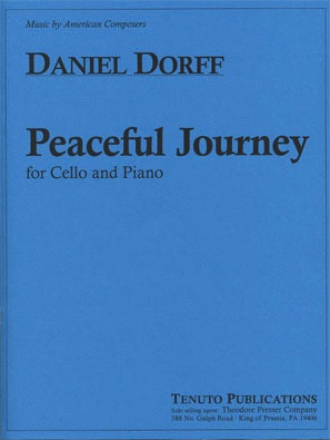Dorff, Daniel: Peaceful Journey (Cello & Piano)