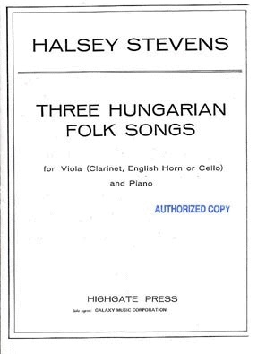 Stevens, Halsey: 3 Hungarian Songs (viola & piano)