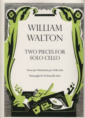 Walton, William: Two Pieces for Solo Cello-Tema per Variazioni & Passacaglia