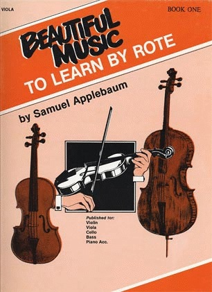 Applebaum, Samuel: Beautiful Music to Learn by Rote Bk.1 (viola)