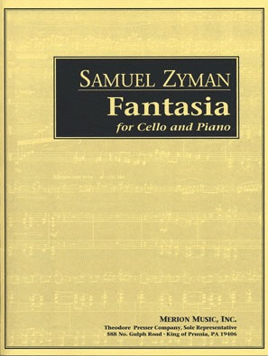 Zyman, Samuel: Fantasia for Cello & Piano