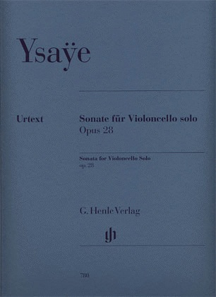 Ysaye, E. (Bellisario, ed.): Sonata, Op.28, urtext (cello and piano)