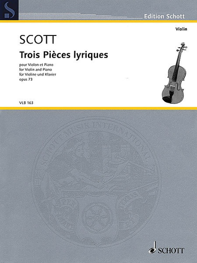 Scott, Cyril: Trois Pieces lyriques, Op. 73 (violin & piano)