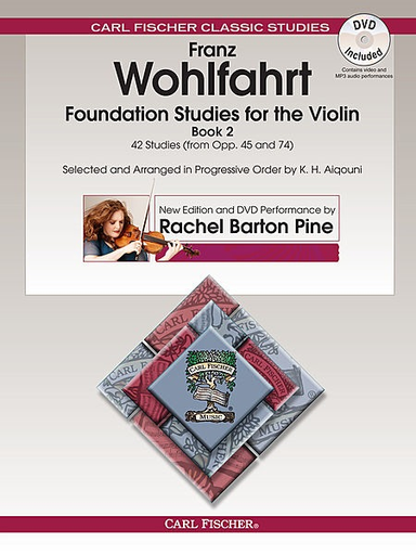 Wohlfahrt, Franz (Pine) Foundation Studies for the Violin Bk. 2 (book & DVD contains video & MP3 Audio performance)