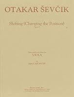 Sevcik, O. (Aronoff): Shifting-Changing the Position Op.8 (Viola) Theodore Presser