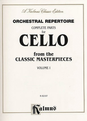 Orchestral Repertoire: Complete Parts for Cello Masterpieces, Vol.1
