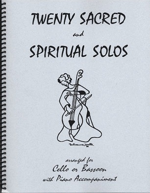 Kelley, Daniel: Twenty Sacred & Spiritual Solos (Cello & Piano)