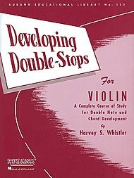 Whistler: Developing Double Stops for Violin (violin)