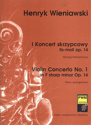 Wieniawski, H.: Concerto #1 in F# minor Op.14 (violin & piano)