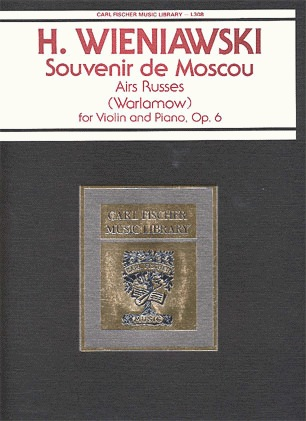Wieniawski, H.: Souvenir de Moscou (violin & piano)