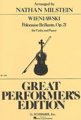 Wieniawski, Henri (Milstein): Polonaise Brilliant Op.21 (violin & piano)