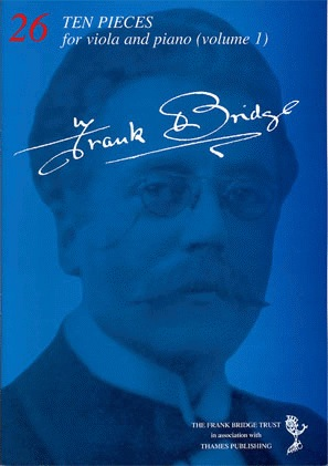 Bridge, Frank: Ten Pieces for Viola & Piano Vol.1 (viola & piano)