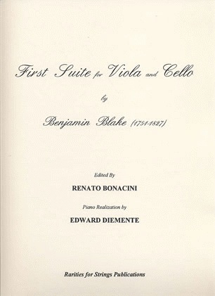 Blake, Benjamin (Bonacini): First Suite for Viola & Cello with Piano Accompaniment. OUT OF PRINT