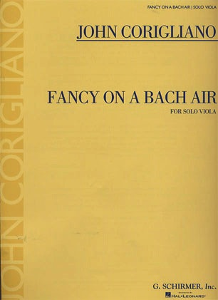 Corigliano, John: Fancy on a Bach Air for Solo Viola