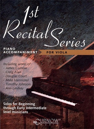 Curnow, James: 1st Recital Series for Viola (piano accompaniment)