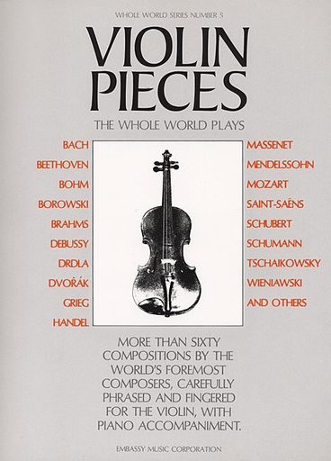 Whole World Series: (Collection) Violin Pieces the Whole World Plays, No.5 (violin, and piano)