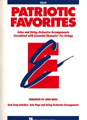 Moss, John: Patriotic Favorites Solos & String Orchestra Arrangements (cello)